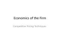 Economics of the Firm PowerPoint PPT Presentation