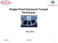 Single-Point Diamond Turned Technique PowerPoint PPT Presentation