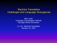 Machine Translation Challenges and Language Divergences PowerPoint PPT Presentation