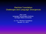 Machine Translation Challenges and Language Divergences