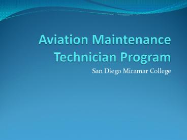 Aviation Maintenance Technician Program