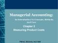 Managerial Accounting: An Introduction To Concepts, Methods, And Uses PowerPoint PPT Presentation