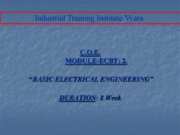C.O.E. MODULE-ECBT: 2.