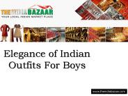 Elegance of Indian Outfits For Boys