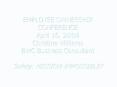 EMPLOYEE OWNERSHIP CONFERENCE April 16, 2004 Christine Williams BWC Business Consultant Safety: MISSION IMPOSSIBLE? PowerPoint PPT Presentation