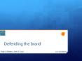 Defending the brand PowerPoint PPT Presentation