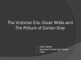 The Victorian Era, Oscar Wilde and The Picture of Dorian Gray PowerPoint PPT Presentation
