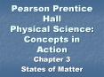 Pearson Prentice Hall Physical Science: Concepts in Action PowerPoint PPT Presentation