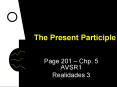 The Present Participle PowerPoint PPT Presentation