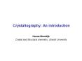 Crystallography: An introduction PowerPoint PPT Presentation