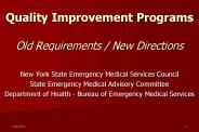 Quality Improvement Programs Old Requirements / New Directions