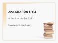 APA CITATION STYLE A Seminar on the Basics PowerPoint PPT Presentation