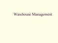 Warehouse Management PowerPoint PPT Presentation
