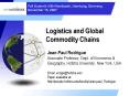Logistics and Global Commodity Chains PowerPoint PPT Presentation