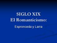 SIGLO XIX El Romanticismo: