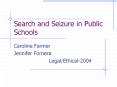 Search and Seizure in Public Schools PowerPoint PPT Presentation