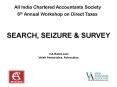 SEARCH, SEIZURE AND SURVEY PowerPoint PPT Presentation