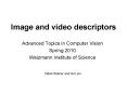 Image and video descriptors PowerPoint PPT Presentation