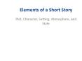 Elements of a Short Story PowerPoint PPT Presentation