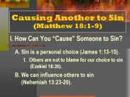Causing Another to Sin (Matthew 18:1-9)