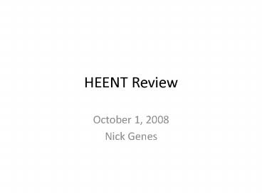 HEENT Review