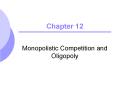 Monopolistic Competition and Oligopoly PowerPoint PPT Presentation