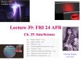 Lecture 39: FRI 24 APR PowerPoint PPT Presentation