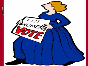 Why did the campaign for women's