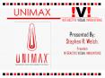 Unimax meets GBC PowerPoint PPT Presentation