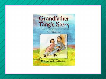 Grandfather Tang's Story