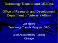 Technology Transfer and CRADAs  Office of Research and Development Department of Veterans Affairs PowerPoint PPT Presentation