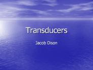 Transducers