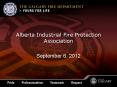 Alberta Industrial Fire Protection Association PowerPoint PPT Presentation