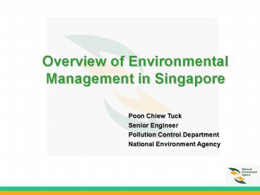 Overview of Environmental  Management in Singapore