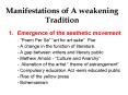 Manifestations of A weakening Tradition PowerPoint PPT Presentation