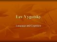 Lev Vygotsky PowerPoint PPT Presentation