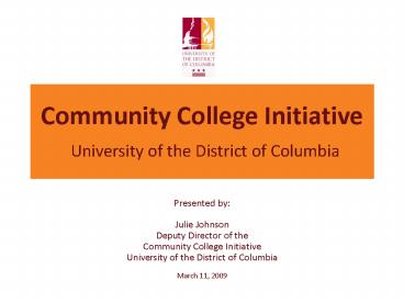 Community College Initiative University of the District of Columbia