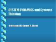 SYSTEM DYNAMICS and Systems Thinking PowerPoint PPT Presentation