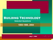 BUILDING TECHNOLOGY