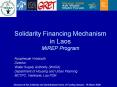 Solidarity Financing Mechanism in Laos MIREP Program PowerPoint PPT Presentation