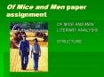 Of Mice and Men paper assignment PowerPoint PPT Presentation