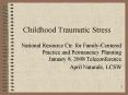 Childhood Traumatic Stress PowerPoint PPT Presentation