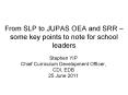 From SLP to JUPAS OEA and SRR  PowerPoint PPT Presentation