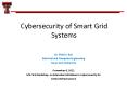 Cybersecurity of Smart Grid Systems PowerPoint PPT Presentation