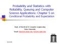 Probability and Statistics with Reliability, Queuing and Computer Science Applications: Chapter 5 on Conditional Probability and Expectation PowerPoint PPT Presentation