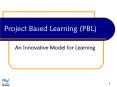 Project Based Learning (PBL) PowerPoint PPT Presentation