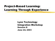Project-Based Learning: Learning Through Experience