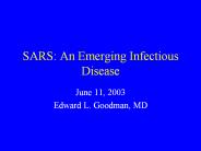 SARS: An Emerging Infectious Disease