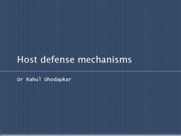 Host defense mechanisms