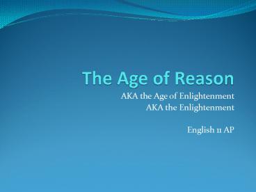 The Age of Reason